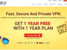 #知乎付费国外VPN推荐#Ivacy-最便宜的VPN：最新VPN测评购买教程 支付宝 最低月付$1